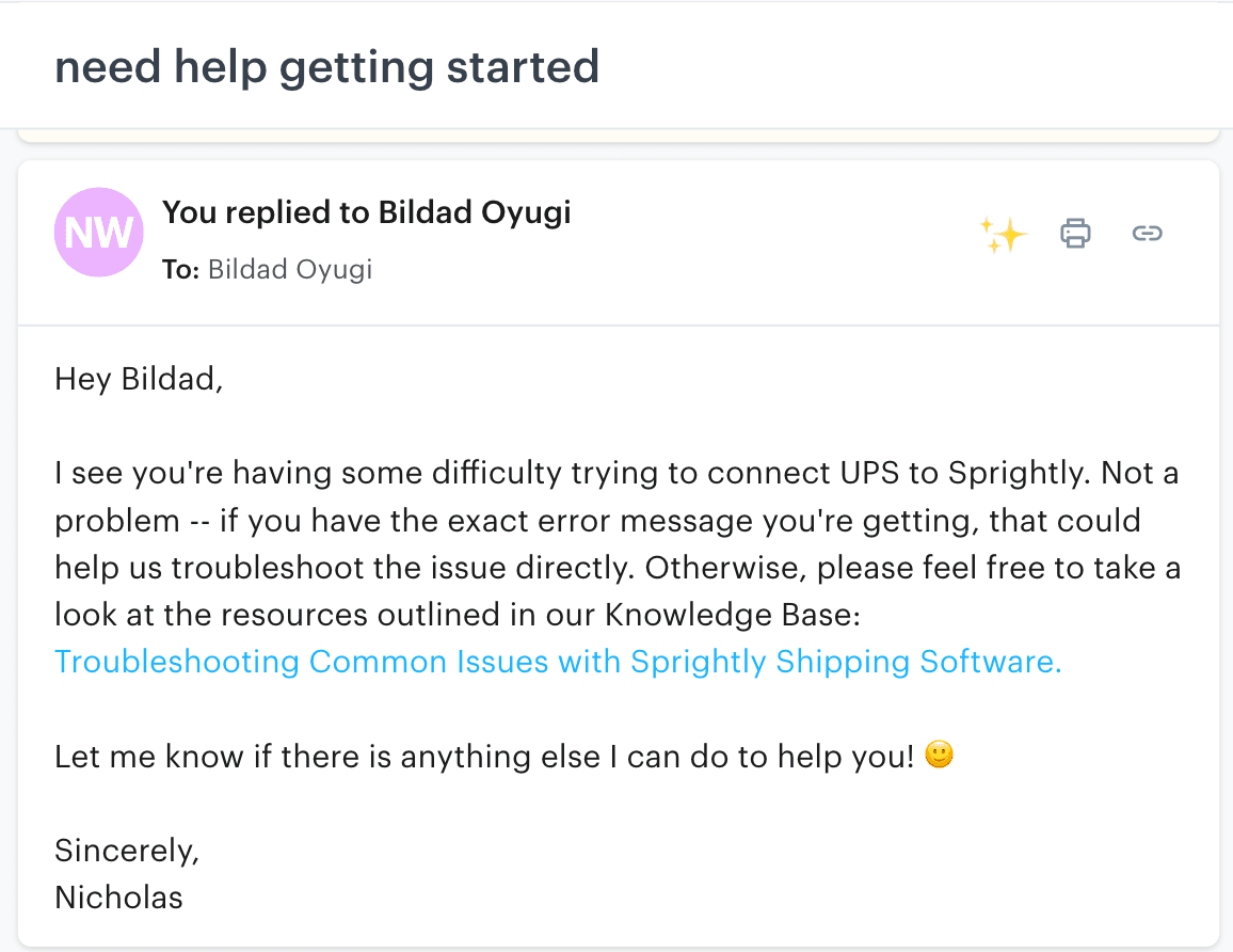 You can leverage your database of self-service resources by replying to customer tickets with a link directly to the most relevant articles.