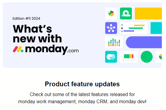 An example of product update content from Monday.com.