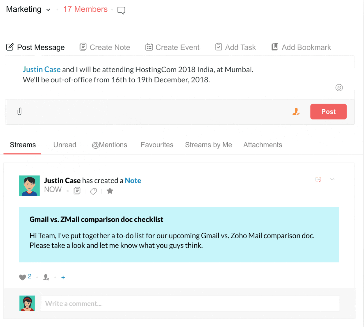 Zoho Mail allows for internal communication as a sort of project dashboard similar to Asana or Monday.